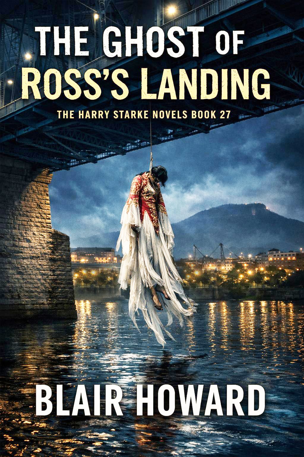 The Ghost of Ross's Landing - The Harry Starke Novels Book 27