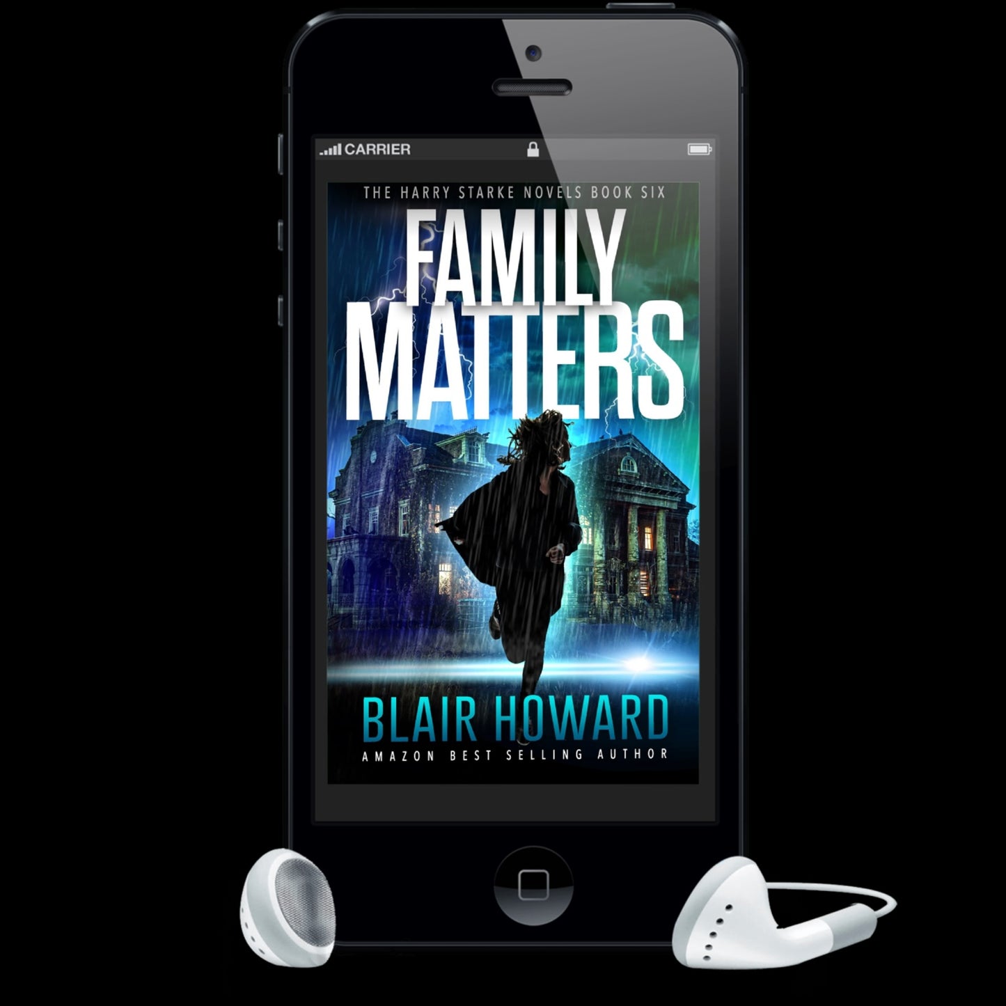 Family Matters (The Harry Starke Novels Book 6)
