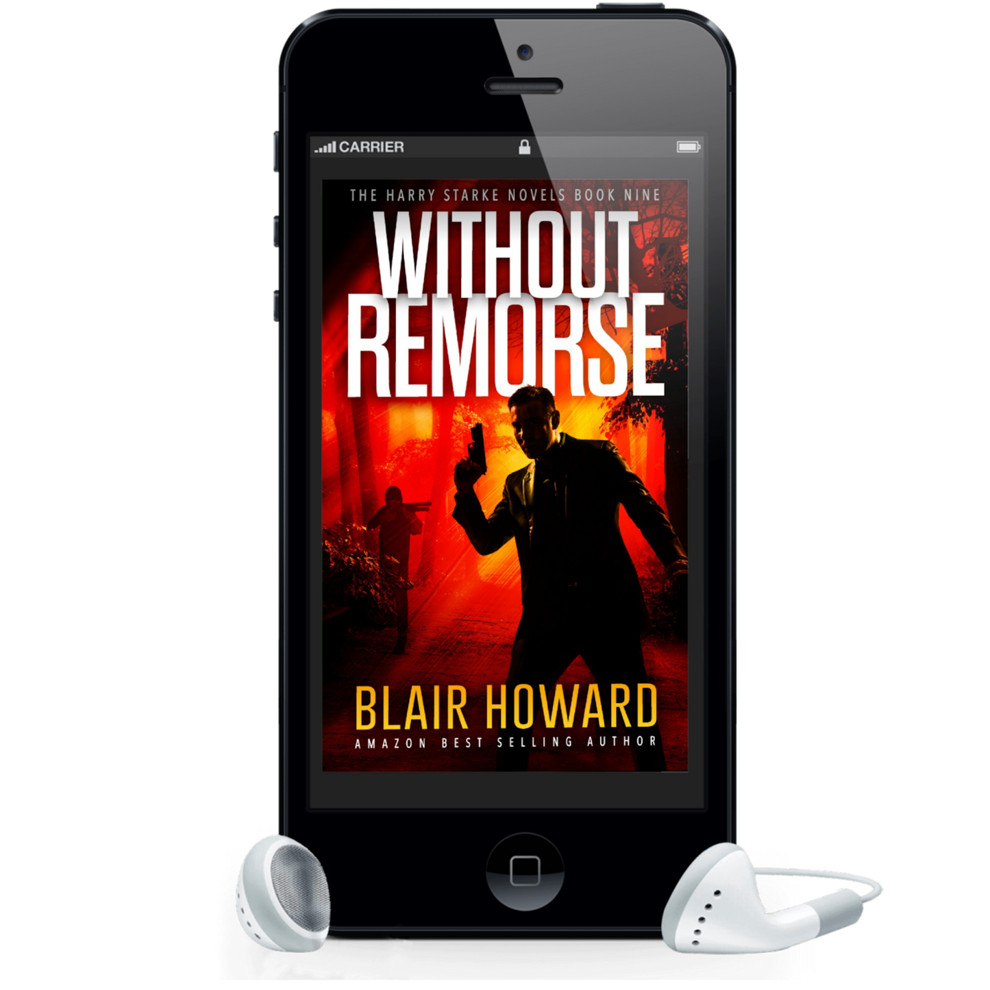 Without Remorse (The Harry Starke Novels Book 9)