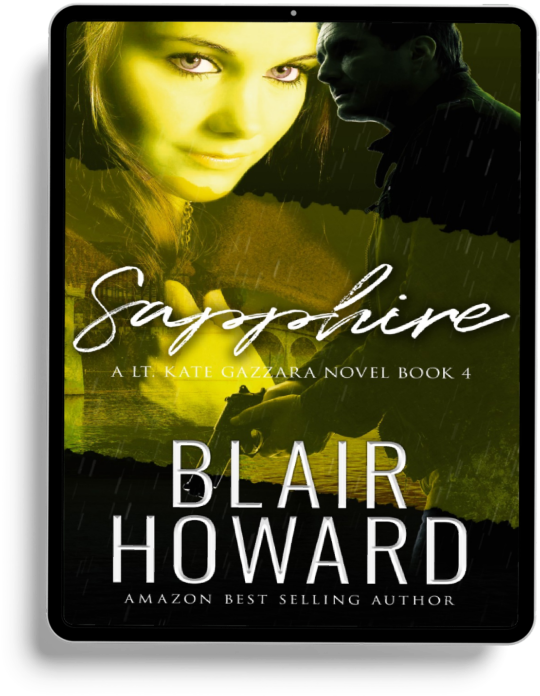 Sapphire: Case Four: A Lt. Kate Gazzara Novel