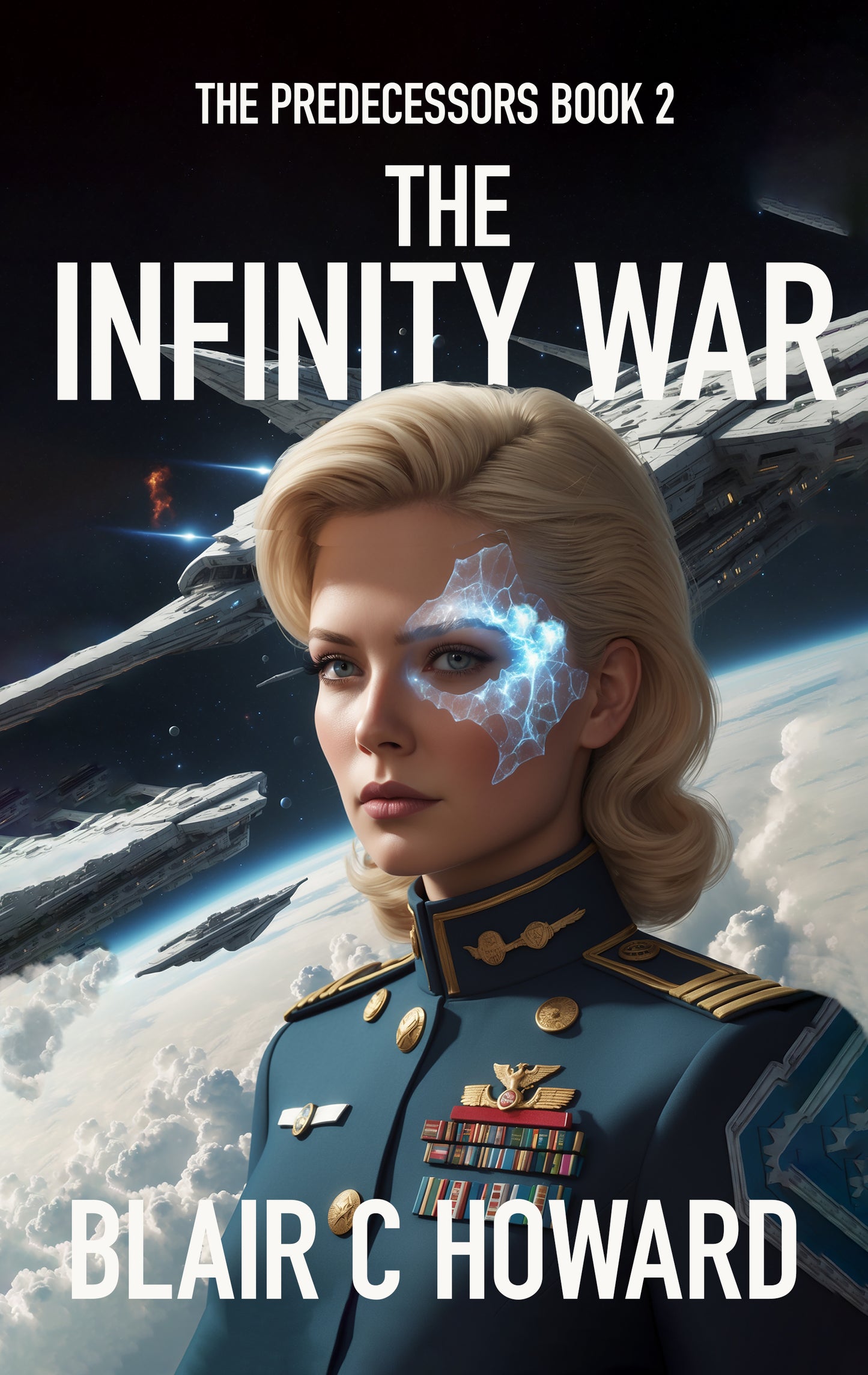 The Infinity War (The Predecessors Book 2)