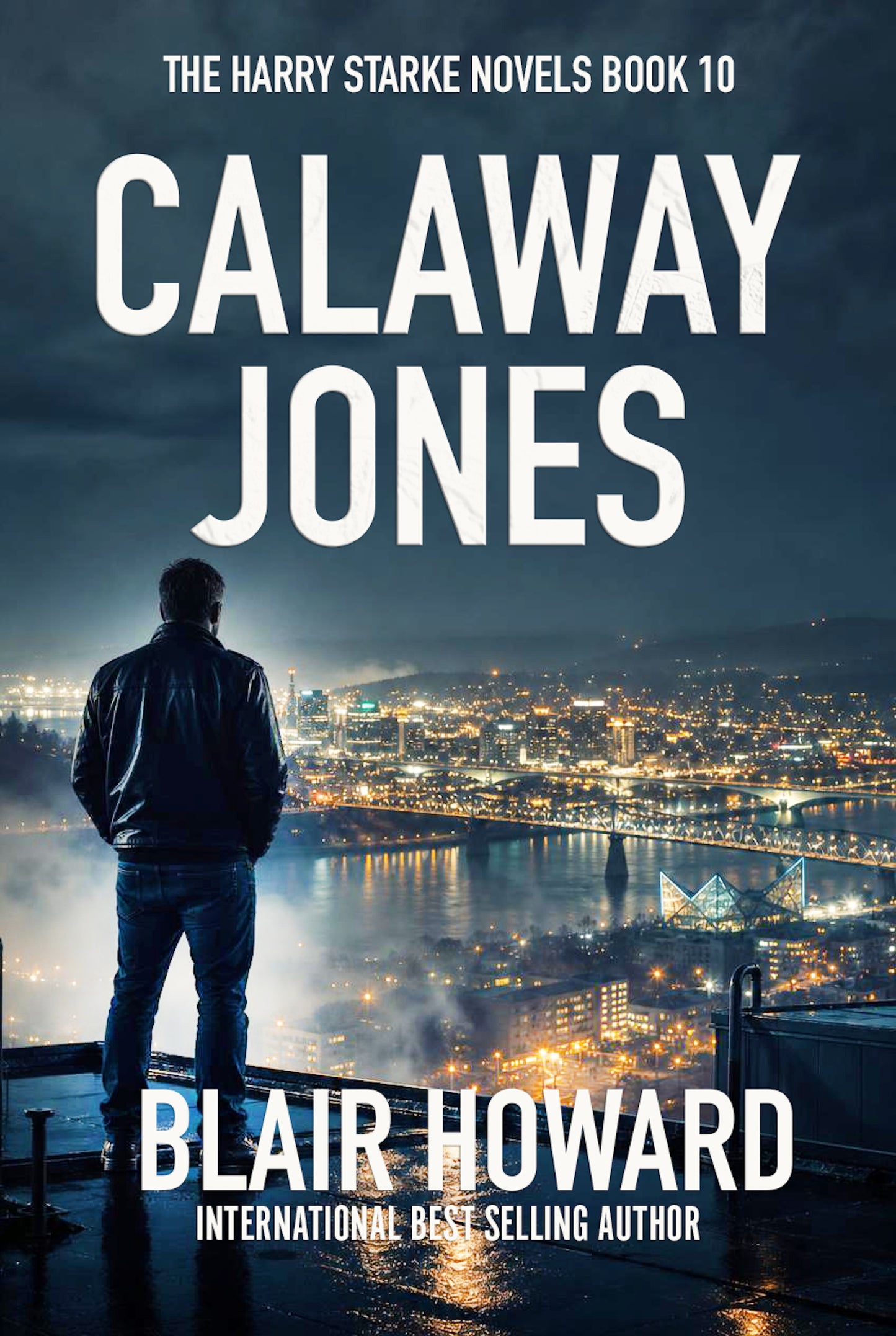 Calaway Jones (The Harry Starke Novels Book 10)