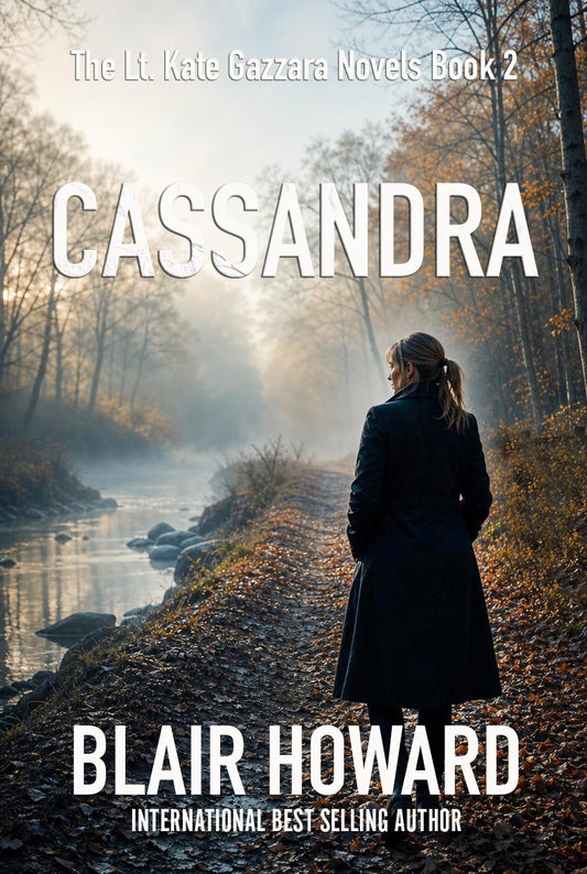 Cassandra: Case Two: A Lt. Kate Gazzara Novel