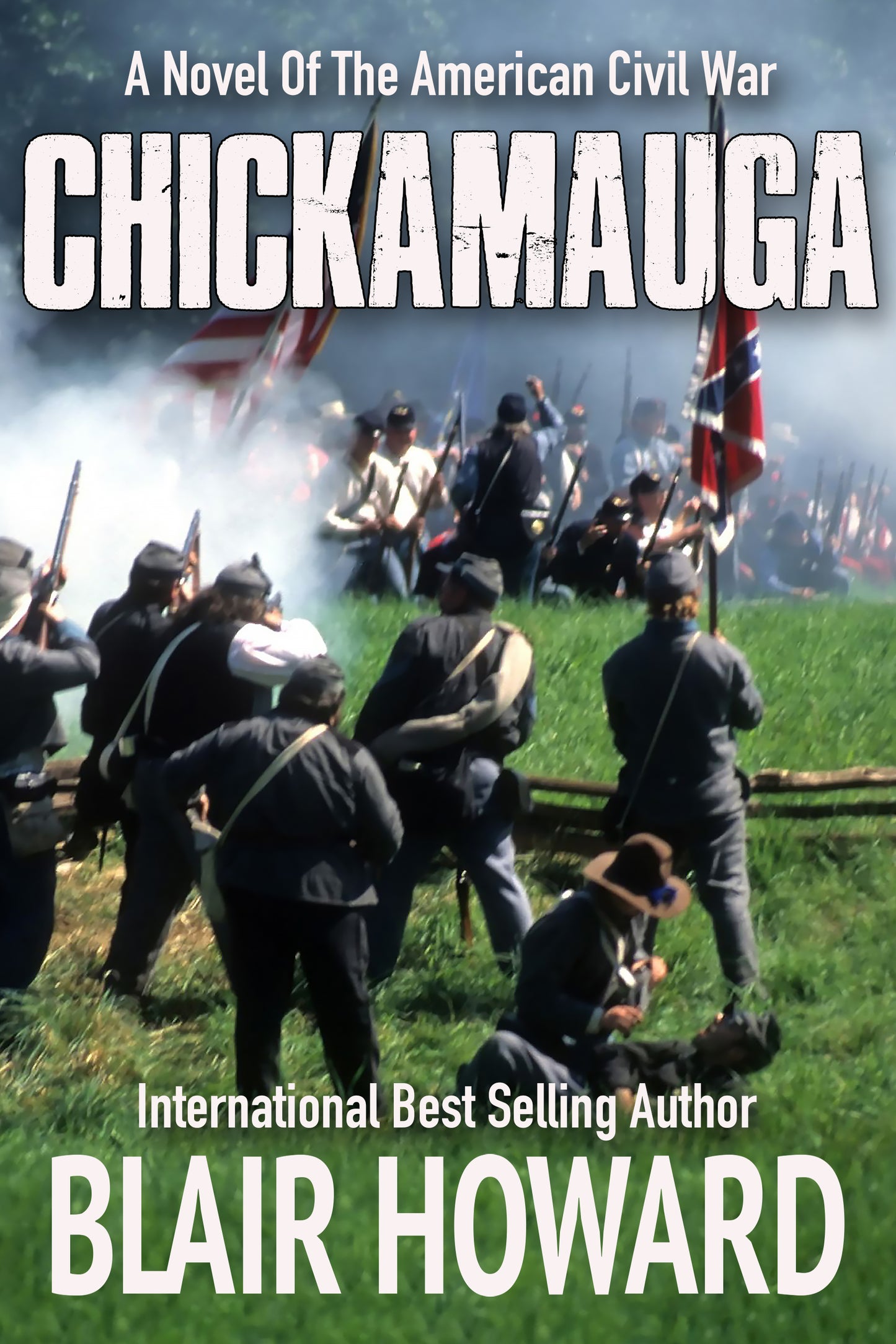 Chickamauga: A Novel of the American Civil War (The O'Sullivan Chronicles Book 2)