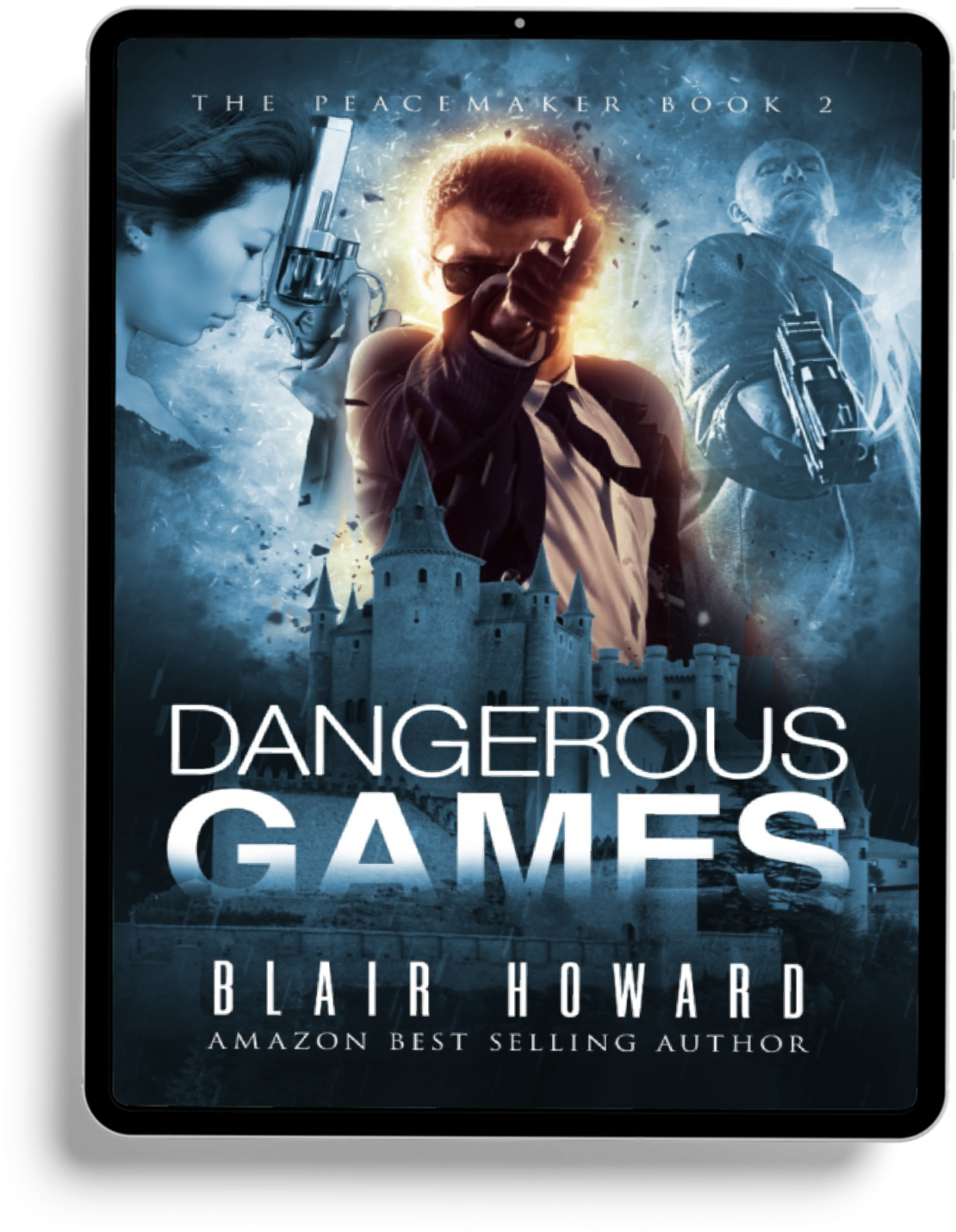 Dangerous Games eBook (The Peacemaker Book 2)