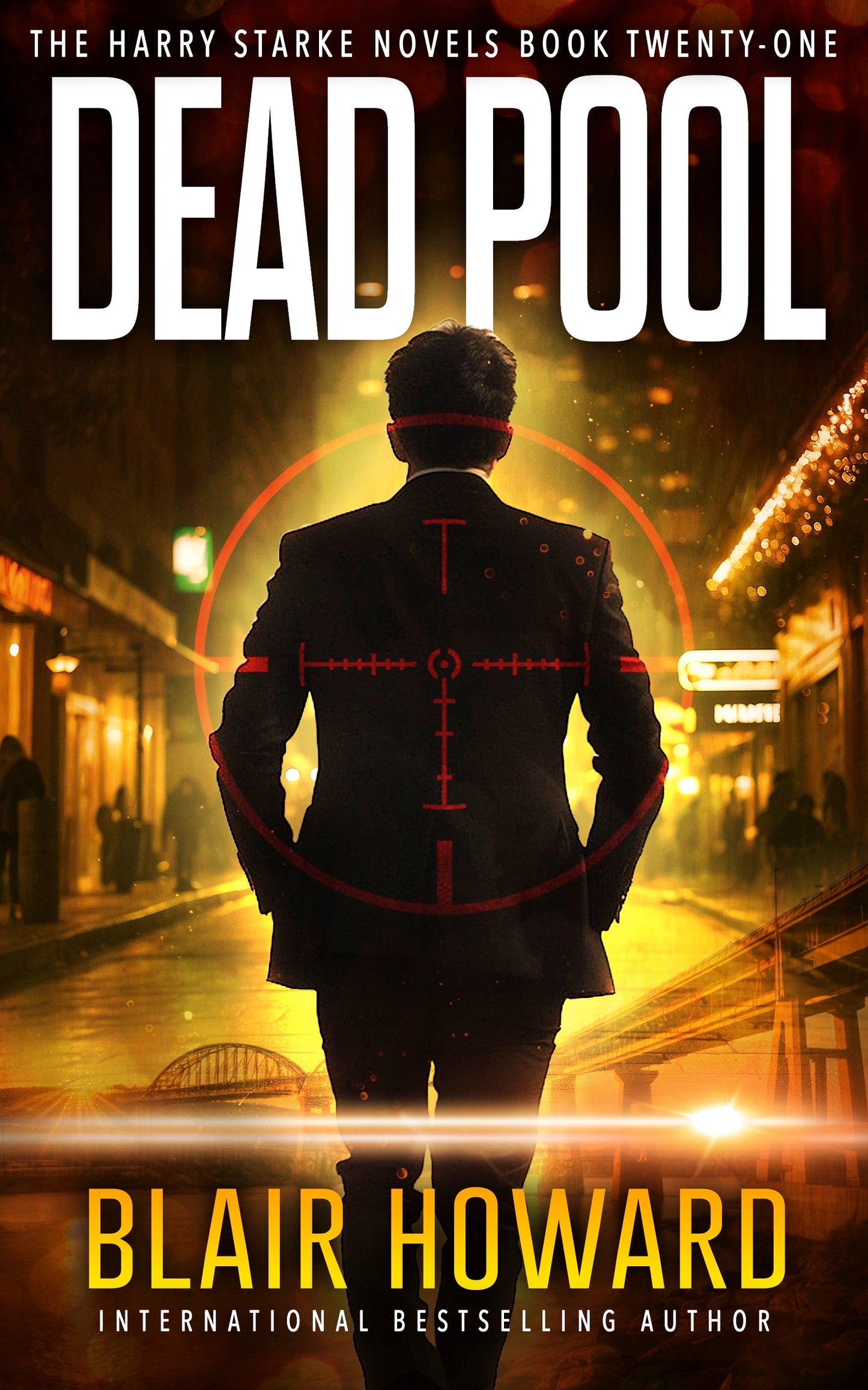 Dead Pool: The Harry Starke Novels Book 21