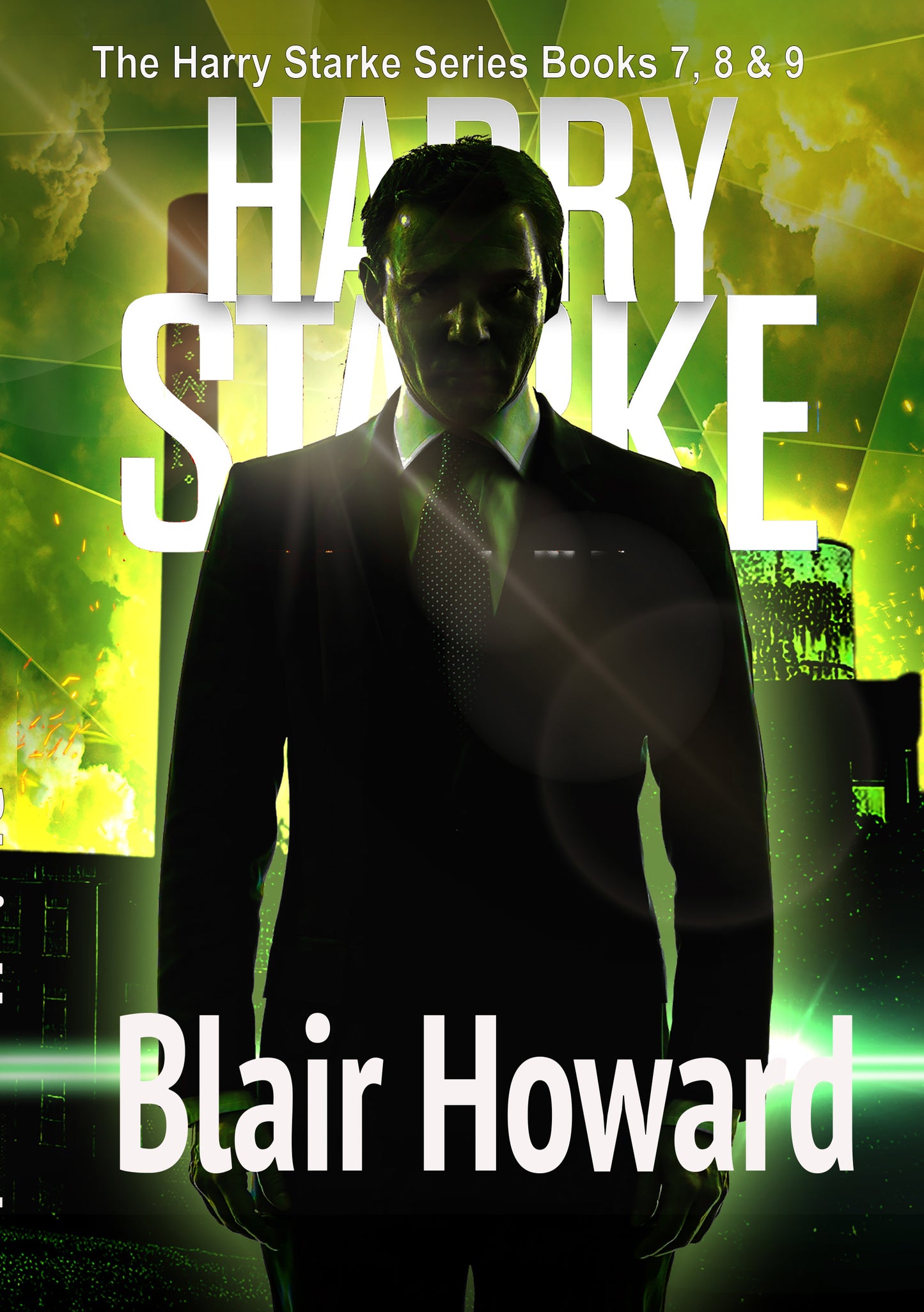 The Harry Starke Series: Books 7 - 9 Omnibus