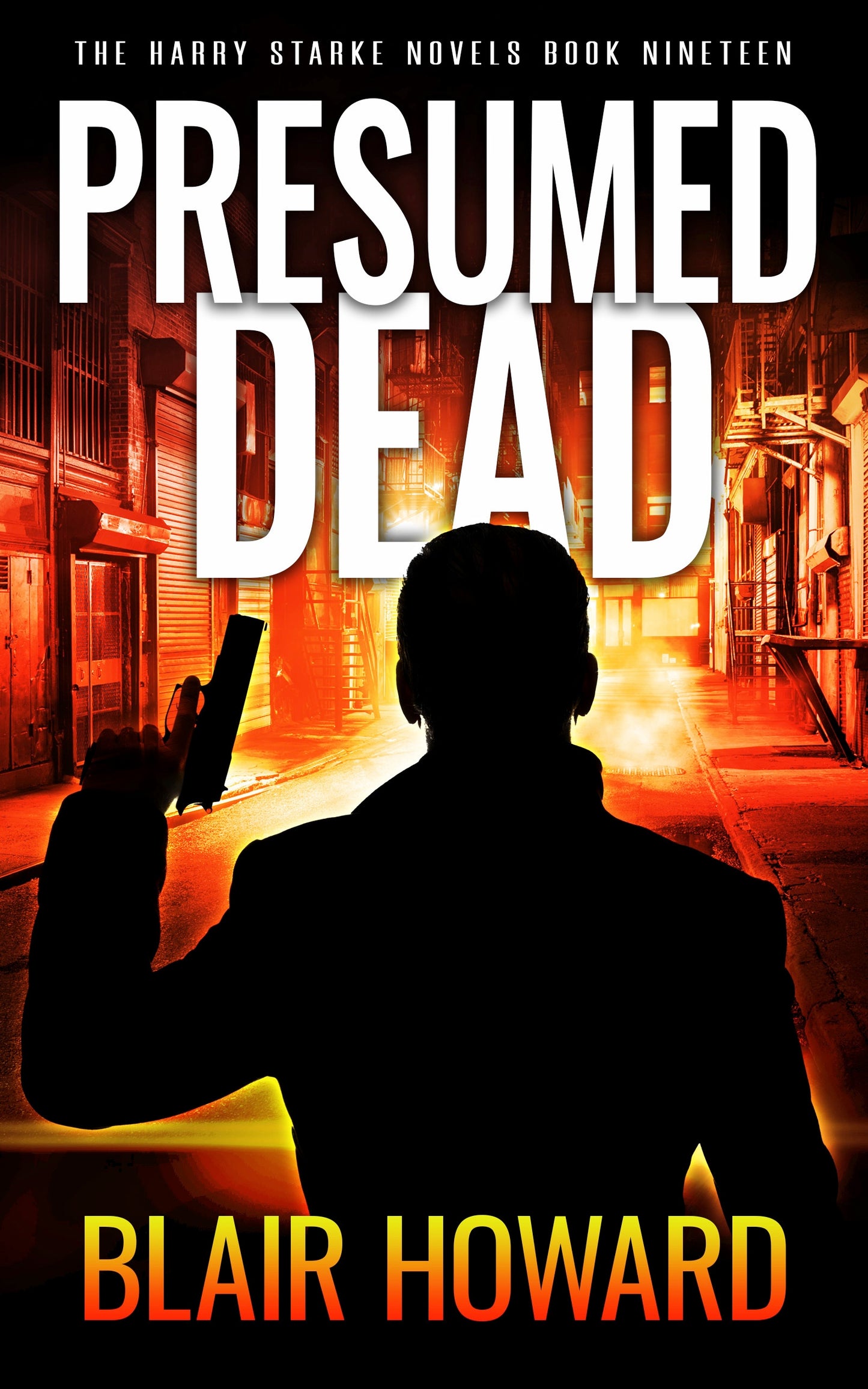 Presumed Dead (Harry Starke Novel Book 19)