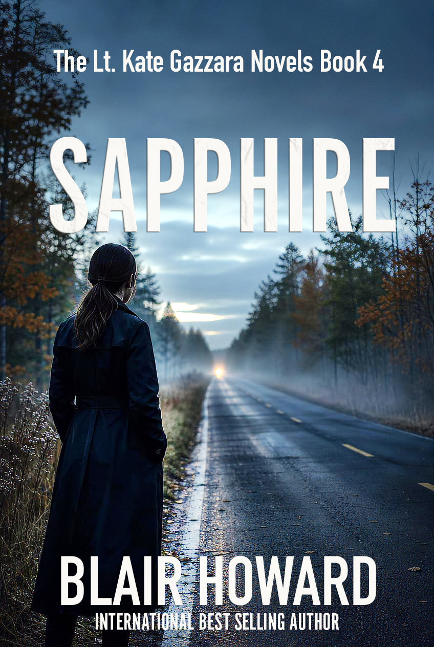 Sapphire: Case Four: A Lt. Kate Gazzara Novel