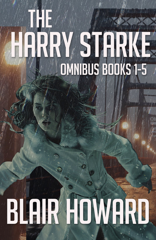 The Harry Starke Omnibus: eBooks 1 - 5