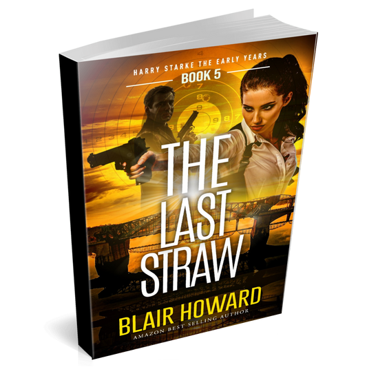 The Last Straw (Harry Starke Genesis Book 5)