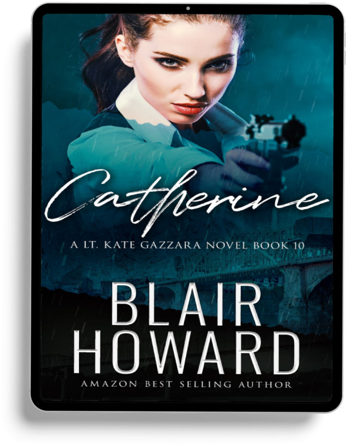 Catherine: Case Ten: A Lt. Kate Gazzara Novel