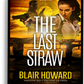 The Last Straw (Harry Starke Genesis Book 5)