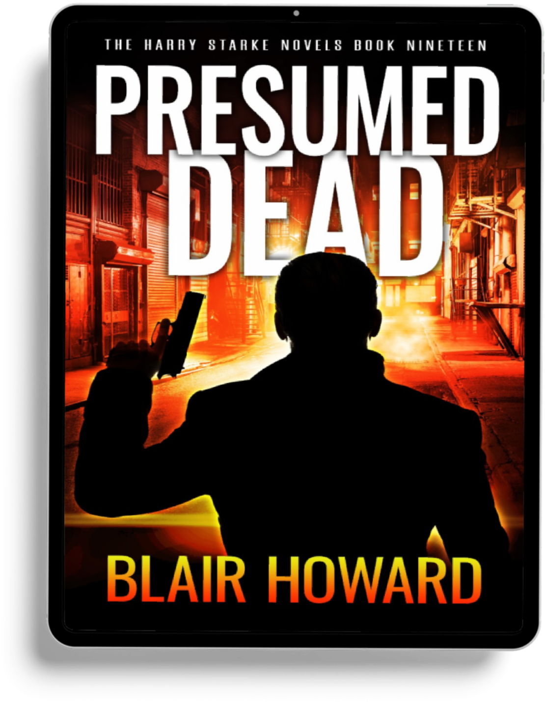 Presumed Dead eBook (Harry Starke Novel Book 19)